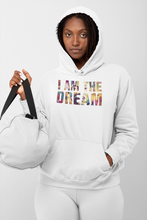 I AM THE DREAM -  HOODIES
