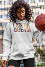 I AM THE DREAM -  HOODIES