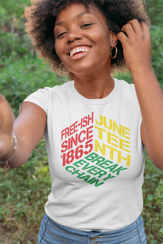 Juneteenth Free-ish Since 1865 T-Shirt